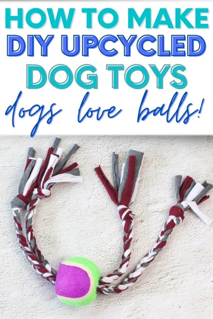 diy upcycled dog toys PIN